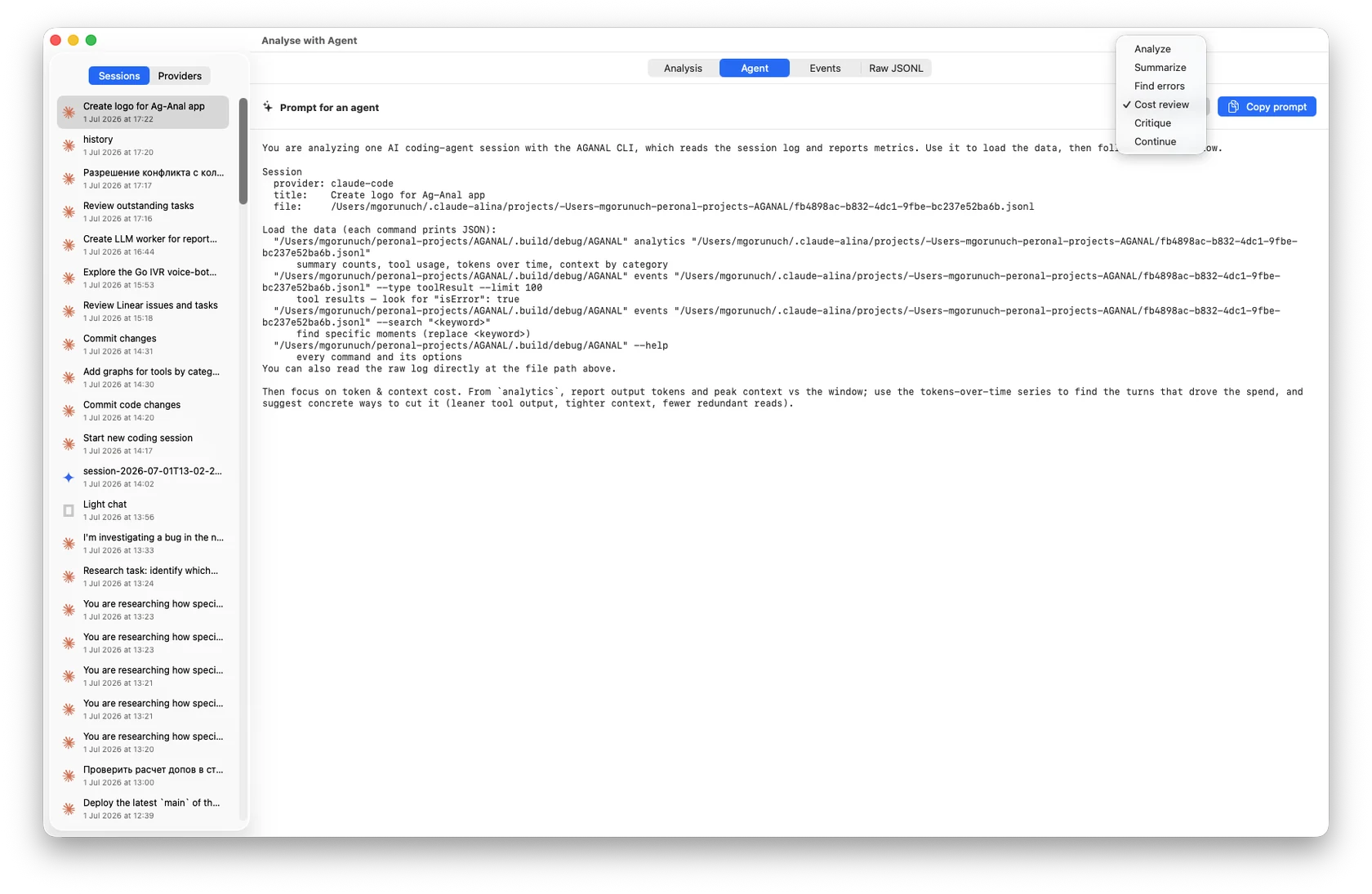 AGANAL 'Analyse with Agent' tab: a ready-to-paste prompt for a session, with the prompt-kind menu open (Analyze, Summarize, Find errors, Cost review, Critique, Continue) and a Copy prompt button.